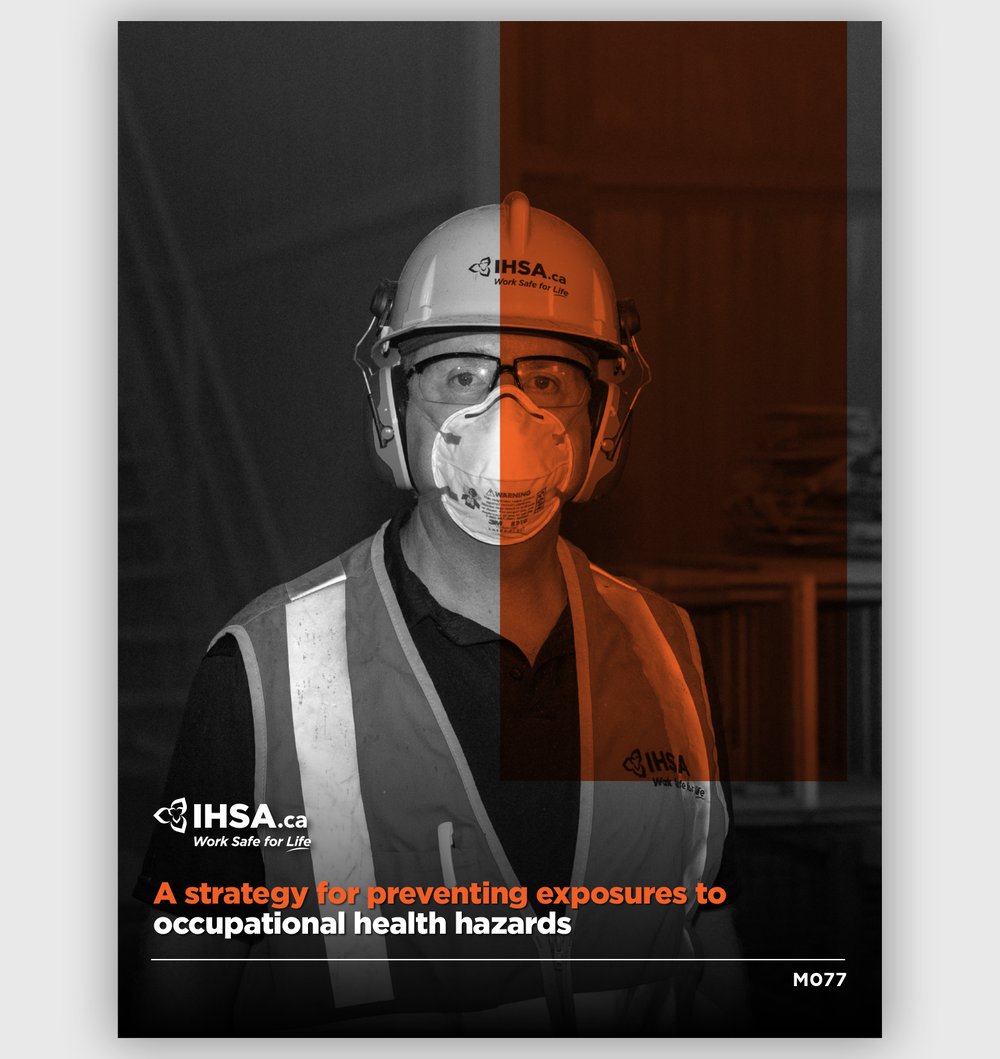 A strategy for preventing exposures to occupational health hazards